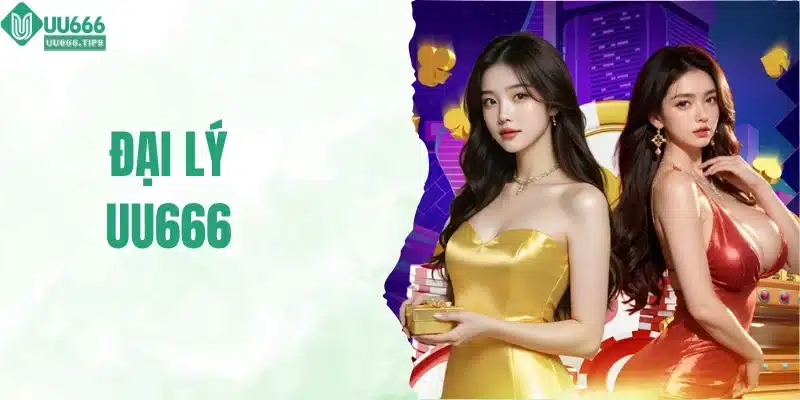 Đại lý UU666