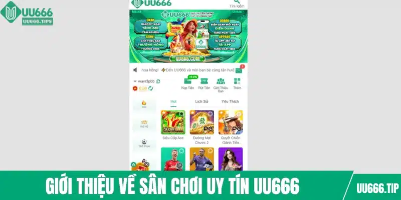 Giới thiệu về sân chơi uy tín UU666