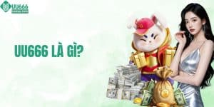UU666 là gì